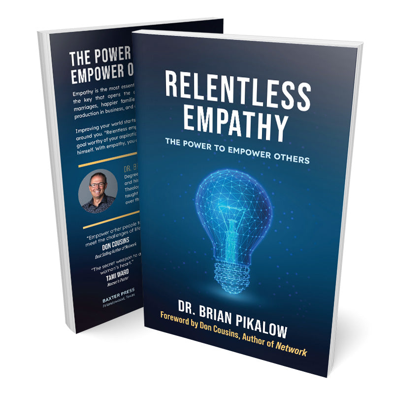 Relentless Empathy